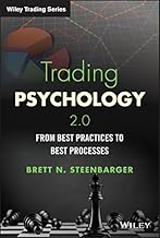 Trading Psychology 2.0: From Best Practices to Best Processes (Wiley Trading)